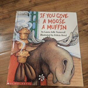 Scholastic If You Give a Moose a Muffin - Red and Brown Cover